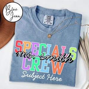 Comfort Colors® Specials Crew Teacher Shirts, Matching Elective Teacher Shirts, Custom Teacher Shirt, Personalized School Tee, Staff Gifts