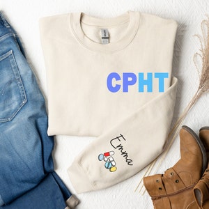 Personalized CPHT Sweatshirt Custom CPhT Shirt Certified Pharmacy Technician Crewneck Nurse Appreciation Gift Custom Pharmacy Tech Sweater