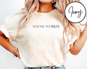 Comfort Colors® Social Worker Gifts, Social Worker Shirt, Gift For Social Worker, School Counselor, Therapist Shirt, MSW LSW Social Worker