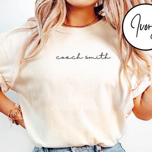 Comfort Colors® Personalized Coach Shirt, Custom Coach Gift, Cheer Coach Shirt, Coach Name Shirt, Coach Game Day Shirt, Team Gift, Coaches