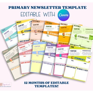 May include: Twelve colorful printable newsletter templates for primary school teachers. Each template features a different month of the year, a scripture verse, and space for assignments, birthdays, and activities. The templates are editable with Canva.
