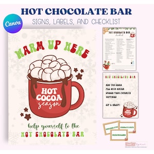 Może przedstawiać: Drukowany znak do baru z gorącą czekoladą z czerwonym kubkiem wypełnionym piankami i tekstem "Warm Up Here" i "Hot Cocoa Season". Znak zawiera również napis "Help yourself to the Hot Chocolate Bar".
