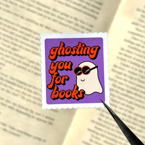 Ghosting You for Books Kindle Sticker Stamp Bookish Sticker Pack Kindle Kobo Decor Reader Themed Colorful Matte Stickers Book Lover Gift