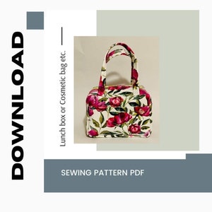 PDF sewing pattern for the lunch bag  etc Skill level : beginner