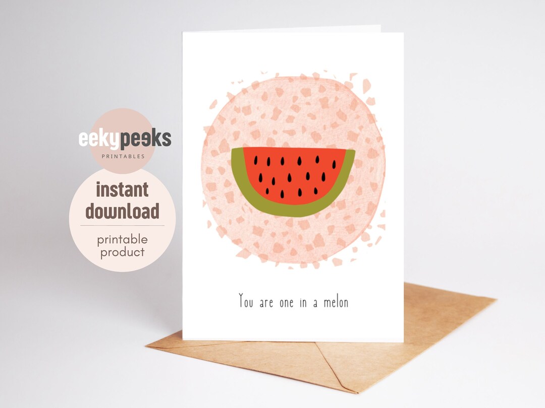 One in a Melon Card | Funny Anniversary Card (digital Download) - Etsy