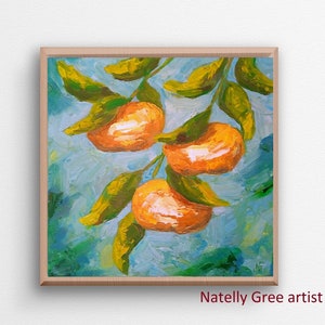 Mandarins Oil Painting Tangerine Canvas Original Painting Fruit Kitchen Wall Art Impasto Art Impressionist Still Life Mandarin Textured Art