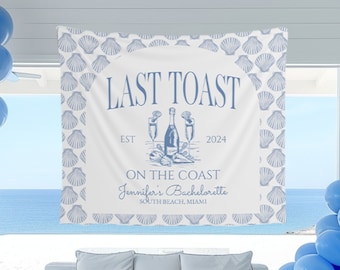 Personalized Beach Bachelorette Banner: Last Toast on the Coast Photo Backdrop