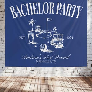 Custom Golf Bachelor Party Sign for Photo Backdrop Personalized Groom Banner Gift for Last Swing Themed Par Tee Grooms Gift Bach Weekend