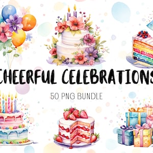 Fröhliche Feiern: 50 Aquarell PNGs von Geburtstagskuchen, Partyhüten, Luftballons und Geschenken - ein lebendiges Clipart-Bundle für Bastelspaß!