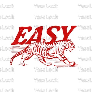 Easy Tiger PNG, Retro Boho Distressed Tiger PNG, Trendy Aesthetic Shirt PNG, Easy Tiger png, Hippie png Instant Download