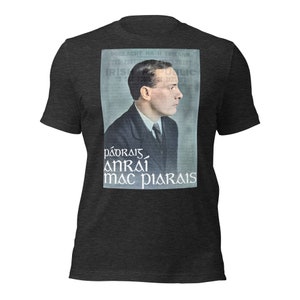 Pádraig Anraí mac Piarais/Patrick Henry Pearse- T-Léine