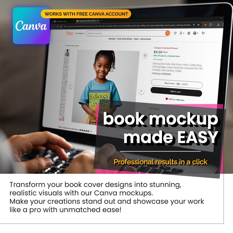 May include: A laptop screen displaying a book mockup on Etsy. The mockup shows a child holding a book titled "Scissor Skills". The text "book mockup made EASY" is displayed on the screen. The text "Professional results in a click" is also displayed on the screen.