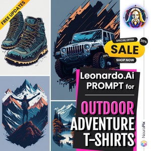 Leonardo.Ai Prompt for Outdoor Adventure T-Shirts | 25+ Prompts, Visual Set-Up & Step-by-Step Guide + FREE Updates (2023)