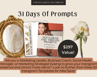 31 Days Of Instagram and/or Threads Prompts for Marketing Leaders, Business Coaches, Social Media Managers, Marketing Strategists