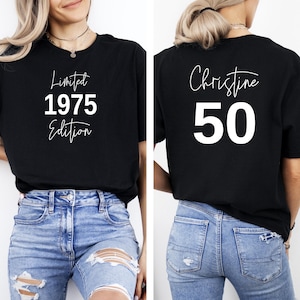 50th Birthday Gift For Women, Limited Edition Birthday 1975 Shirt,  Personalized 50th birthday party shirt, Custom Name Celebration Gift