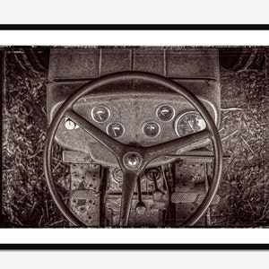 Fine Art Photography Print - Gritty Farm Equipment Old Tractor Steering Wheel and Gauges as Black & White Wall Art for Home or Office Decor