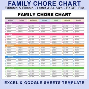 May include: A printable family chore chart template in Excel format. The chart is divided into seven columns for each day of the week, and five rows for different family members: Dad, Mom, Anne Marie, George, and Samantha. Each cell has a space for writing in chores.