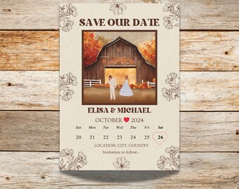 May include: Save the date card with a rustic barn illustration and a calendar highlighting October 22, 2024. The text reads "Save Our Date", "Elisa & Michael", "October", and "2024".