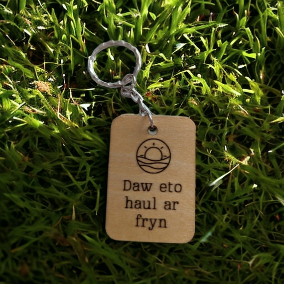 Welsh Affirmation Keychain, Daw Eto Haul Ar Fryn, Positive Message Gift