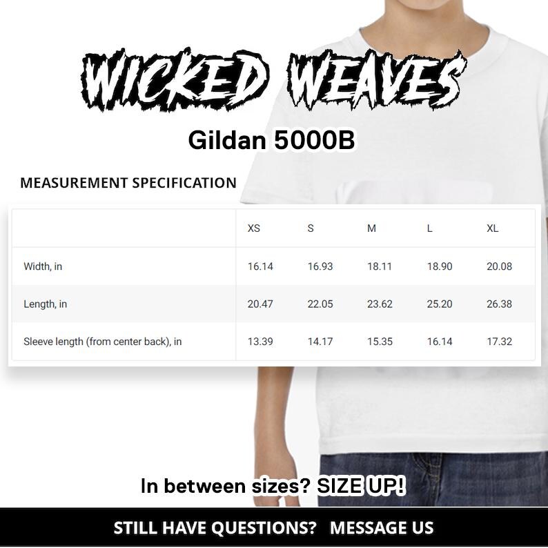 May include: A size chart for Gildan 5000B t-shirts, showing measurements in inches for width, length, and sleeve length from center back. Sizes include XS, S, M, L, and XL.