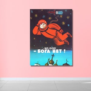 There&#39;s no god!,Бога Нет 1960&#39;s,USSR Anti Religious,Propaganda Cosmonaut,Yuri Gagarin In Space ,Yuri Gagarin decor,Space decor