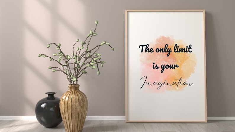 The Only Limit is Your Imagination, Unleash Your Imagination, Wall Art ...