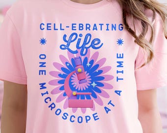 Retro Science Cell-ebrating Life Shirt, Funny Microscope Biology Graphic Tee, Vintage Lab STEM Teacher Top
