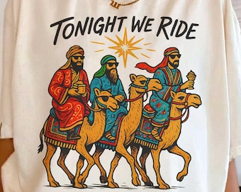 Retro Wise Men Christmas Graphic Tee, Three Kings Nativity Shirt, Camel Desert Humor T-shirt, Christian Holiday Apparel