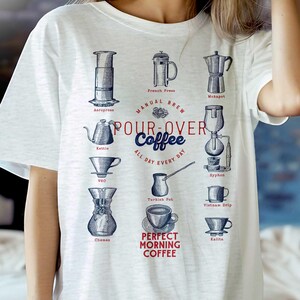 Vintage Barista Pour Over Coffee Graphic Tee, Manual Brew Method Chart Shirt, Caffeine Lover Hobbyist Top, Kitchen Maker Gift
