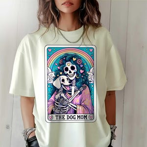 Dog Mom Tarot Card T-Shirt: Retro Skeleton Tee, Funny Pet Mama Top