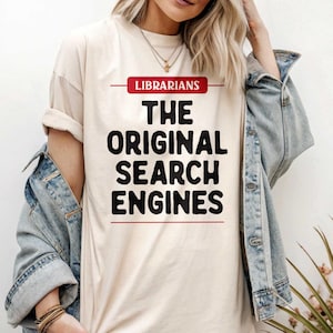 Funny Librarian T-Shirt: Original Search Engine Graphic Tee