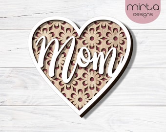 mom heart laser cut file, mothers day svg, layered heart svg, mothers day svg glowforge, happy mothers day, gift for mom laser