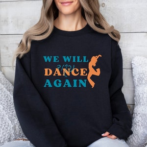 Wir werden wieder tanzen Sweatshirt, Nova Festival Hebräisch Hemd, Jüdisches Hemd, Israelisches Hemd, Hebräisches Geschenk, Jüdisches Geschenk