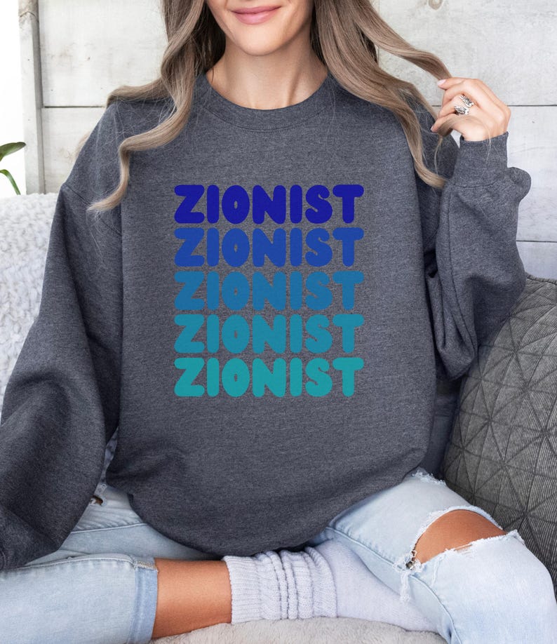 Zionist Unisex Sweatshirt, Jewish Gift for Him/her, Hebrew Israel Gifts