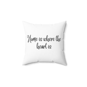 Home is Where the Heart is Personalized Pillow Custom Home Pillow Cover or With Cusion Gifts DM A3213C White Pillow Cover Gift Etsy
