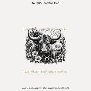 Puede incluir: Un gr&aacute;fico digital PNG en blanco y negro con una ilustraci&oacute;n detallada de un toro rodeado de flores, hojas, estrellas y una luna. El texto TAURUS DIGITAL PNG aparece en la parte superior, con marcas de agua LASERVAULT PROTECTED PREVIEW.