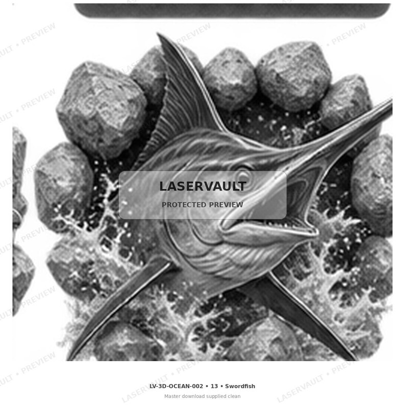 Op de afbeelding: Een grijstinten grafische illustratie van een zwaardvis die uit het water komt, omringd door grillige rotsen. De afbeelding bevat de tekst LASERVAULT PROTECTED PREVIEW in het midden en LV-3D-OCEAN-002 13 Swordfish onderaan het ontwerp.