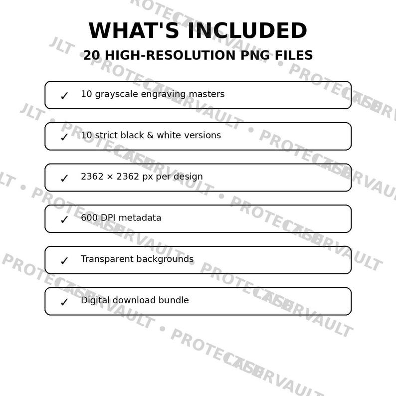 Puede incluir: Un gr&aacute;fico de informaci&oacute;n de producto titulado WHAT'S INCLUDED, que enumera 20 archivos PNG de alta resoluci&oacute;n. Las caracter&iacute;sticas incluyen 10 maestros de grabado en escala de grises, 10 versiones estrictas en blanco y negro, 2362 x 2362 px por dise&ntilde;o, metadatos de 600 DPI, fondos transparentes y un paquete de descarga digital.