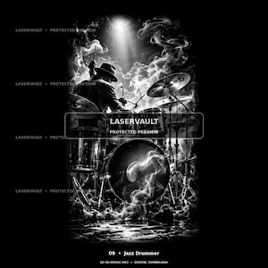 May include: A black and white digital illustration of a drummer wearing a hat, playing a drum kit surrounded by swirling smoke and a spotlight. The image features the text LASERVAULT PROTECTED PREVIEW and 09 Jazz Drummer LV-3D-MUSIC-003.