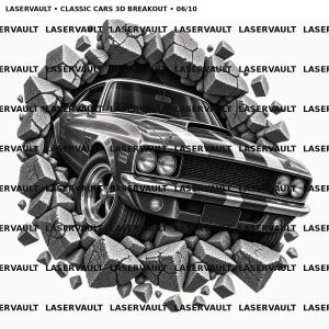May include: A black and white graphic illustration of a classic muscle car breaking through a wall of stone blocks. The text LASERVAULT &bull; CLASSIC CARS 3D BREAKOUT &bull; 06/10 appears at the top, with the word LASERVAULT repeated across the entire image.