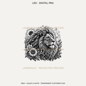 Puede incluir: Un gr&aacute;fico digital PNG en blanco y negro con una cabeza de le&oacute;n detallada rodeada de girasoles, hojas y un s&iacute;mbolo solar. El signo zodiacal Leo es visible en la melena. Texto: LEO DIGITAL PNG y LASERVAULT PROTECTED PREVIEW.