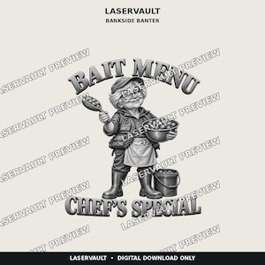 May include: A greyscale graphic illustration featuring a person wearing a cap, glasses, vest, apron, and boots. The person holds a small scoop and a bowl filled with round items. Text reads LASERVAULT, BAIT MENU, and CHEF'S SPECIAL.