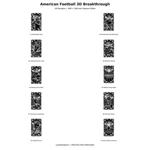 May include: A collection of 10 American Football 3D Breakthrough designs on 100 x 100 mm square slate. The black and white images depict various football scenes including a quarterback pass, running back, receiver catch, tackle, helmet, stadium, and kicker.