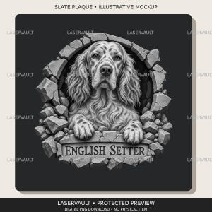 May include: A black and white slate plaque design featuring a detailed illustration of an English Setter dog peering through a circular hole in a stone wall. The dog's paws rest on a stone ledge inscribed with the text ENGLISH SETTER.