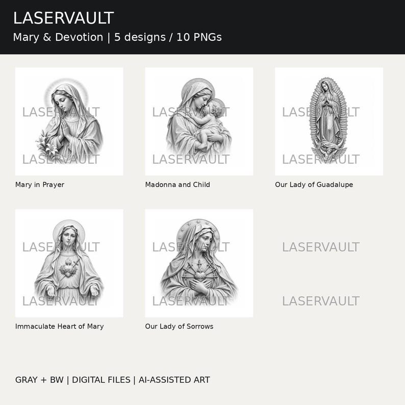 Puede incluir: Una colecci&oacute;n digital titulada LASERVAULT Mary & Devotion que presenta 5 ilustraciones en escala de grises de figuras religiosas, incluyendo Mar&iacute;a en oraci&oacute;n, la Virgen con el Ni&ntilde;o, Nuestra Se&ntilde;ora de Guadalupe, el Inmaculado Coraz&oacute;n de Mar&iacute;a y la Virgen de los Dolores.