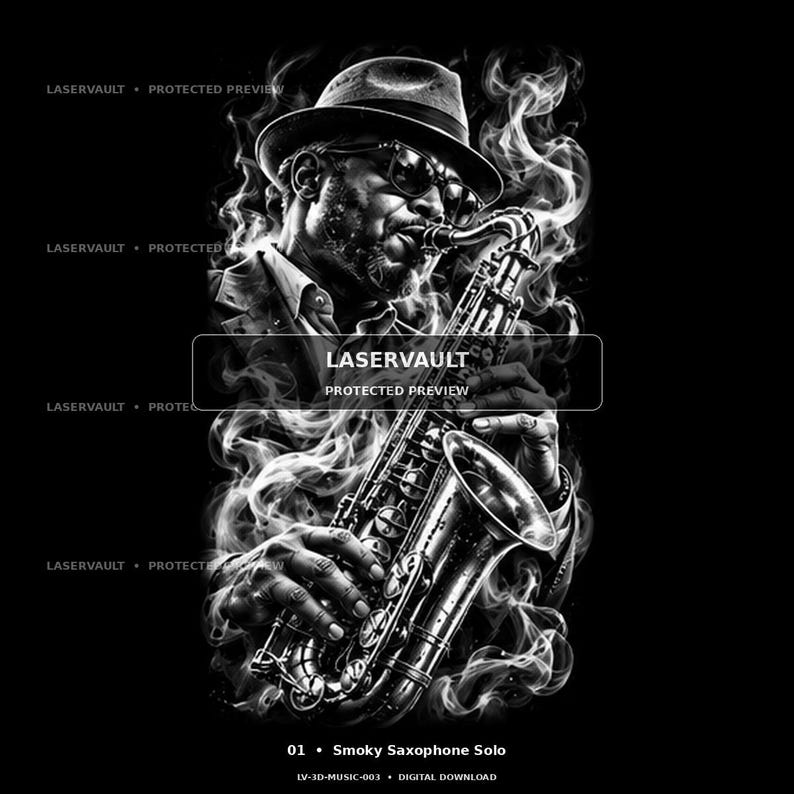 May include: A black and white digital illustration of a musician wearing a fedora and sunglasses, playing a saxophone. The figure is surrounded by swirling smoke effects. The text LASERVAULT PROTECTED PREVIEW and 01 Smoky Saxophone Solo appear.
