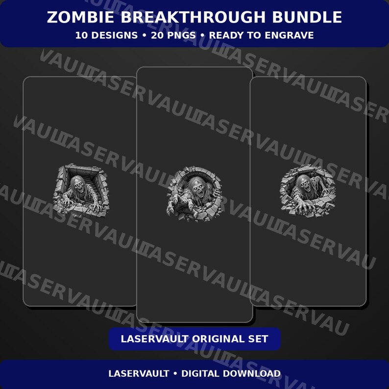 May include: A digital bundle titled ZOMBIE BREAKTHROUGH BUNDLE featuring 10 designs and 20 PNGs ready to engrave. The graphic displays three grayscale illustrations of zombies emerging from broken stone walls or brick openings.