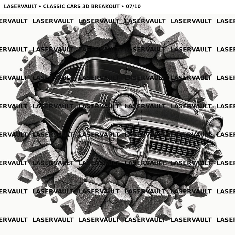 May include: A black and white graphic illustration of a classic car breaking through a wall of stone blocks. The text LASERVAULT &bull; CLASSIC CARS 3D BREAKOUT &bull; 07/10 appears at the top, with the word LASERVAULT repeated across the image background.