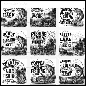 Puede incluir: Una colección de quince diseños gráficos digitales en blanco y negro con temas de pesca, que incluyen ilustraciones de peces, cañas, cajas de aparejos y textos humorísticos como Adulting Is Hard, Fishing Therapy y Life Is Better At The Lake.