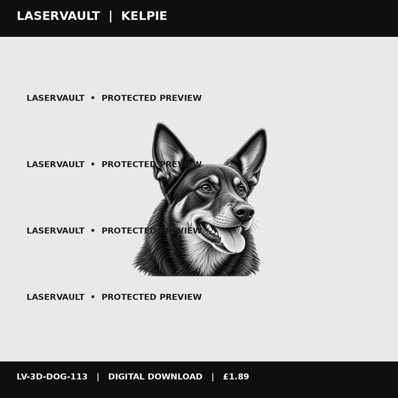 Puede incluir: Una ilustraci&oacute;n digital en blanco y negro de la cabeza de un perro Kelpie con orejas puntiagudas y la boca abierta mostrando la lengua. La imagen incluye el texto repetido LASERVAULT PROTECTED PREVIEW y el encabezado LASERVAULT KELPIE.